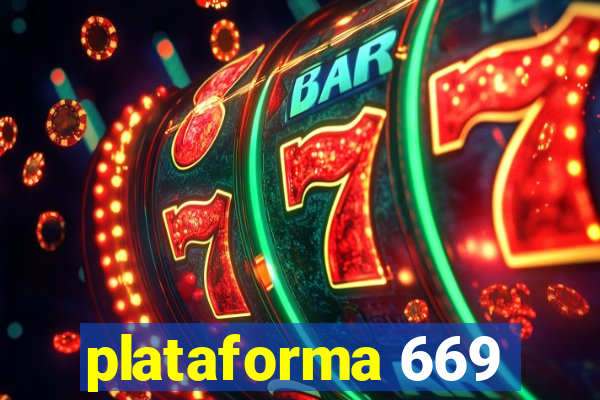 plataforma 669